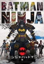 Batman Ninja The Movie Subtitle Indonesia | Neonime