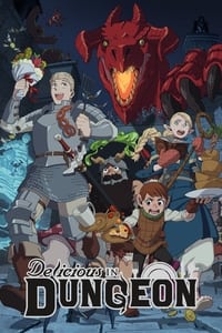 Delicious in Dungeon - Neonime - Nonton, Streaming & Download Anime Online, Sub Indonesia Neonime Episode 1 - 5 Subtitle Indonesia | Neonime