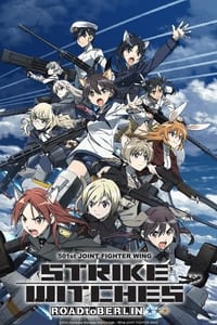 Strike Witches S3: Road to Berlin